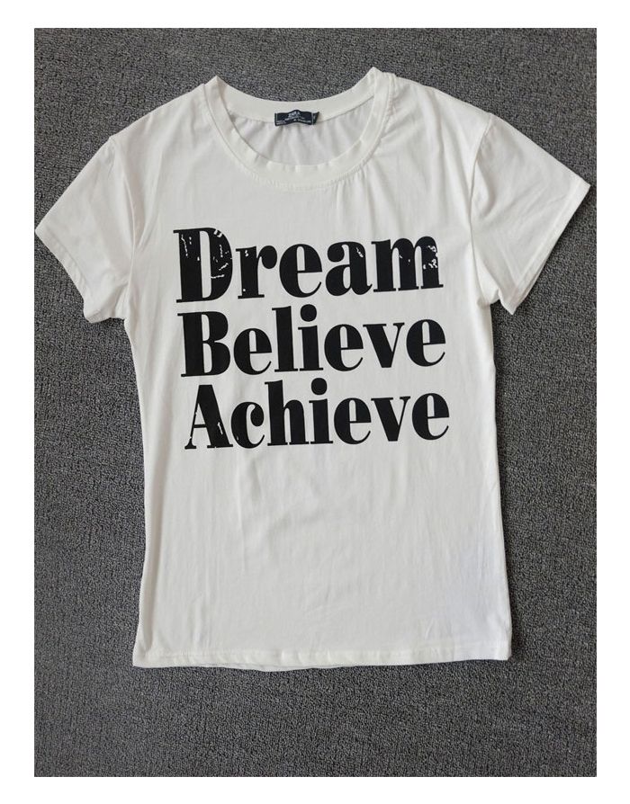 Casual Letters Printed Clothing Dream Believe Achieve Women Cotton Short Sleeve T-shirt